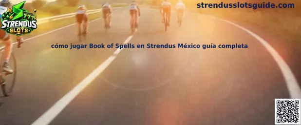 Imagen ilustrativa de la guía para conocer Book of Spells en Strendus Slots México