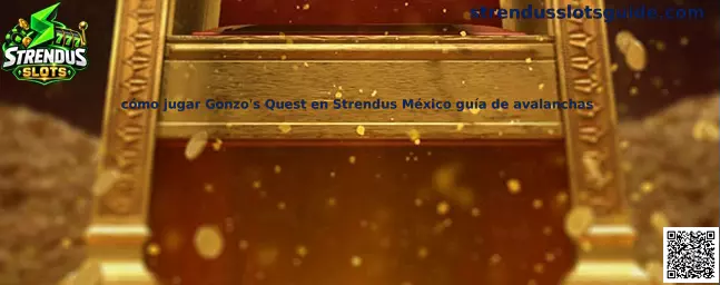 Guía visual de Gonzo's Quest en Strendus Slots y su mecánica de avalanchas