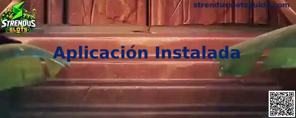 Guía de verificación de Strendus Slots después de tener la aplicación instalada