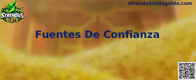 Fuentes De Confianza en Strendus Slots