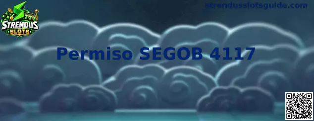 Información sobre Permiso SEGOB 4117 y validación regulatoria