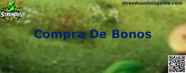 Compra De Bonos en Strendus Slots