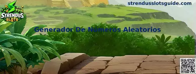 Generador De Números Aleatorios en Strendus Slots