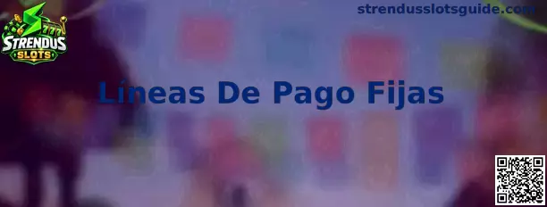 Guía visual sobre Líneas De Pago Fijas en Strendus Slots