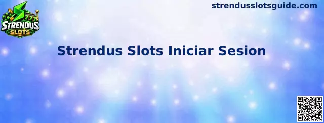 Guía visual para iniciar sesión en Strendus Slots